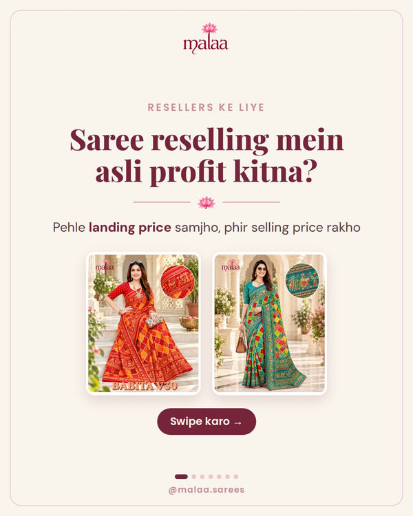 Saree reselling mein asli profit kitna?
